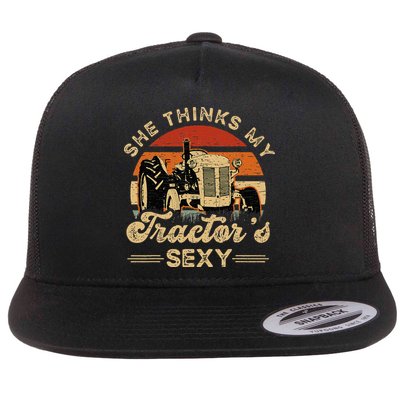 She think my tractor's sexy Farming Farmer Farm Farmer Flatbill Hat
