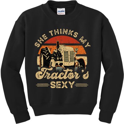 She think my tractor's sexy Farming Farmer Farm Farmer Kids Sweatshirt