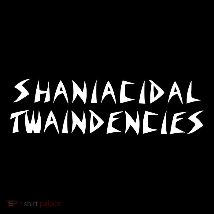 Shaniacidal Twaindencies Man I Feel Like A Pepsi Performance Shirt