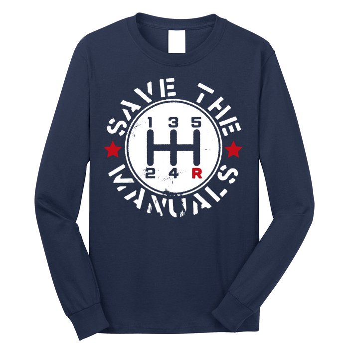 Save The Manuals Long Sleeve Shirt