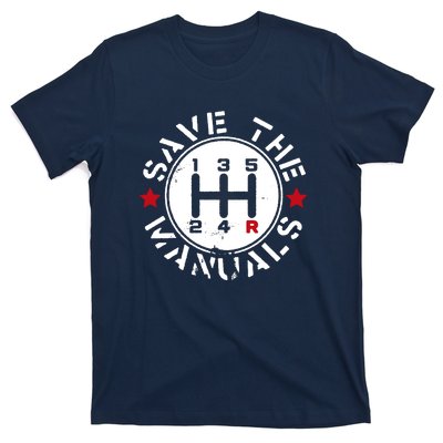 Save The Manuals T-Shirt