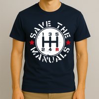 Save The Manuals T-Shirt