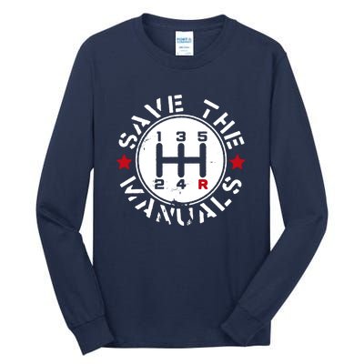 Save The Manuals Tall Long Sleeve T-Shirt