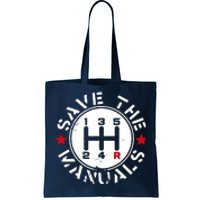 Save The Manuals Tote Bag