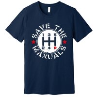 Save The Manuals Premium T-Shirt