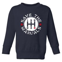 Save The Manuals Toddler Sweatshirt