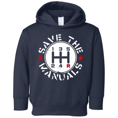 Save The Manuals Toddler Hoodie