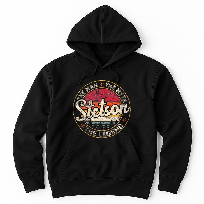 Stetson The Man The Myth The Legend Personalized Name Hoodie
