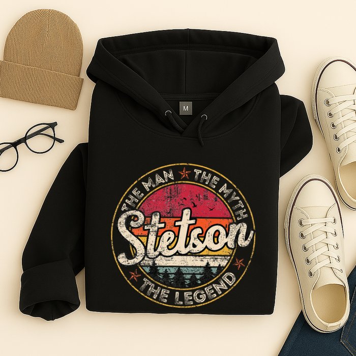 Stetson The Man The Myth The Legend Personalized Name Hoodie