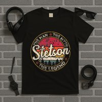Stetson The Man The Myth The Legend Personalized Name T-Shirt