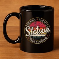 Stetson The Man The Myth The Legend Personalized Name 11oz C Handle Ceramic Mug