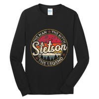 Stetson The Man The Myth The Legend Personalized Name Tall Long Sleeve T-Shirt