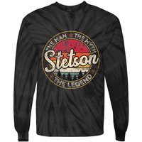 Stetson The Man The Myth The Legend Personalized Name Tie-Dye Long Sleeve Shirt