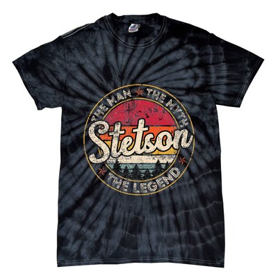 Stetson The Man The Myth The Legend Personalized Name Tie-Dye T-Shirt