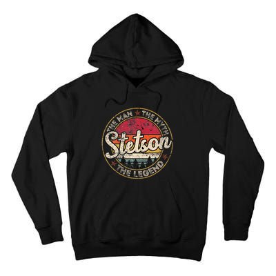 Stetson The Man The Myth The Legend Personalized Name Tall Hoodie