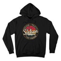 Stetson The Man The Myth The Legend Personalized Name Tall Hoodie