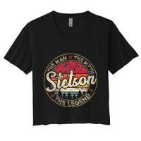 Stetson The Man The Myth The Legend Personalized Name Crop Top