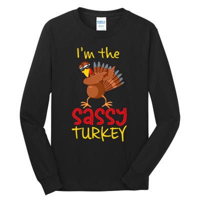 Sassy Turkey Matching Family Group Thanksgiving Party Tall Long Sleeve T-Shirt