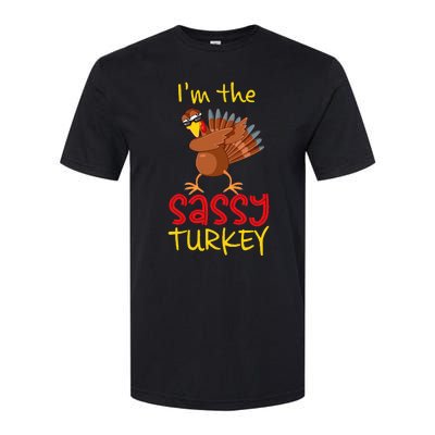 Sassy Turkey Matching Family Group Thanksgiving Party Softstyle CVC T-Shirt