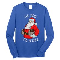 Santa The More The Merrier Christmas Beer Six Packs Funny Gift Long Sleeve Shirt