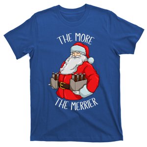 Santa The More The Merrier Christmas Beer Six Packs Funny Gift T-Shirt