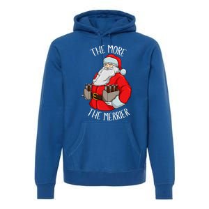 Santa The More The Merrier Christmas Beer Six Packs Funny Gift Premium Hoodie