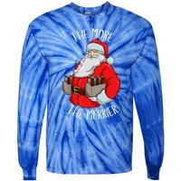 Santa The More The Merrier Christmas Beer Six Packs Funny Gift Tie-Dye Long Sleeve Shirt