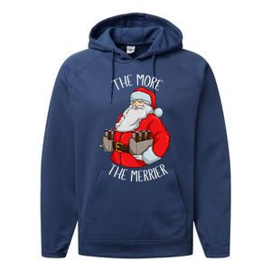 Santa The More The Merrier Christmas Beer Six Packs Funny Gift Performance Fleece Hoodie