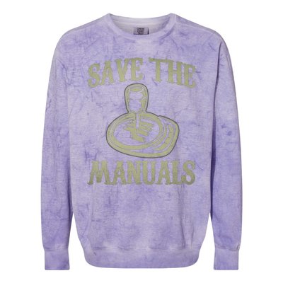 Save The Manuals Car Stick Shift Car Lover Colorblast Crewneck Sweatshirt