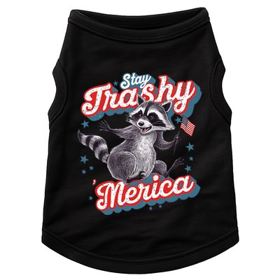 Stay Trashy ‘Merica Unhinged Funny Raccoon 4th Of July Doggie Tank
