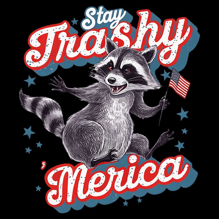 Stay Trashy ‘Merica Unhinged Funny Raccoon 4th Of July Button
