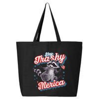Stay Trashy ‘Merica Unhinged Funny Raccoon 4th Of July 25L Jumbo Tote