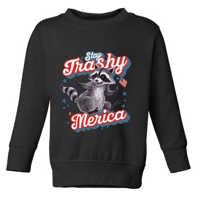 Stay Trashy ‘Merica Unhinged Funny Raccoon 4th Of July Toddler Sweatshirt
