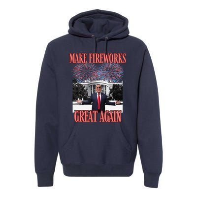 Sarcastic Trump Make Fireworks Great Again New Year Eve 4th Premium Hoodie