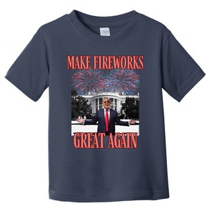 Sarcastic Trump Make Fireworks Great Again New Year Eve 4th Toddler T-Shirt