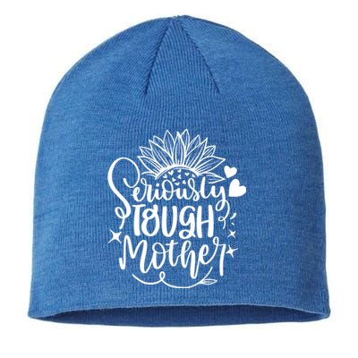 Seriously Tough Mother Mom Mommy Mum Lettering Design Print Funny Gift Sustainable Beanie