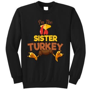 Sister Turkey Matching Family Group Thanksgiving Gifts  Sweatshirt