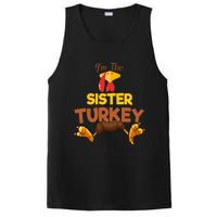 Sister Turkey Matching Family Group Thanksgiving Gifts  PosiCharge Competitor Tank