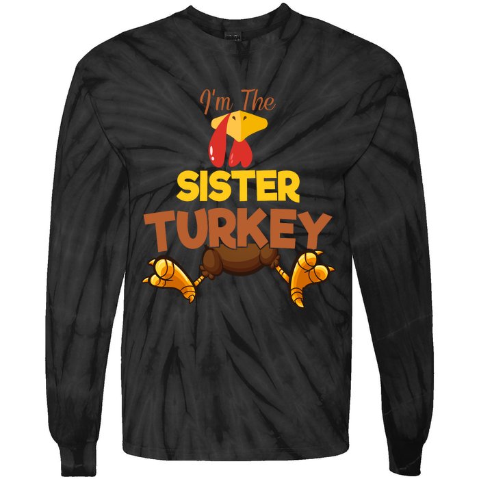 Sister Turkey Matching Family Group Thanksgiving Gifts  Tie-Dye Long Sleeve Shirt