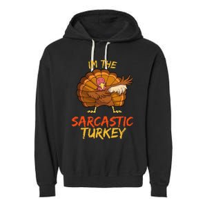 Sarcastic Turkey Matching Family Group Thanksgiving Party PJ Garment-Dyed Fleece Hoodie