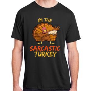 Sarcastic Turkey Matching Family Group Thanksgiving Party PJ Adult ChromaSoft Performance T-Shirt