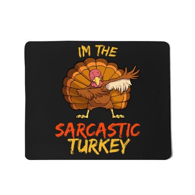 Sarcastic Turkey Matching Family Group Thanksgiving Party PJ Mousepad