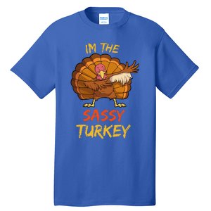 Sassy Turkey Matching Family Group Thanksgiving Party Pajama Tall T-Shirt