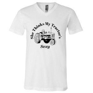 She Thinks My Tractors Sexy V-Neck T-Shirt