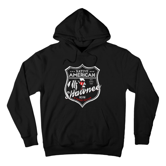 Shawnee Tribe Native American Indian Strong Pride Badge Hoodie