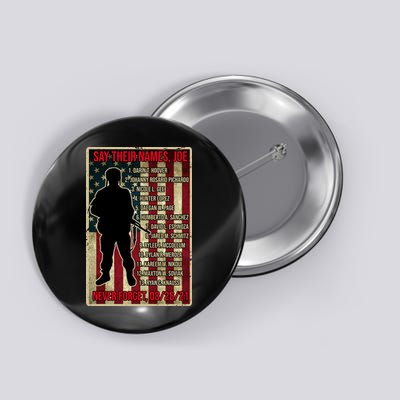 Say Their Names Joe Of 13 Fallen Soldiers Tribute Button