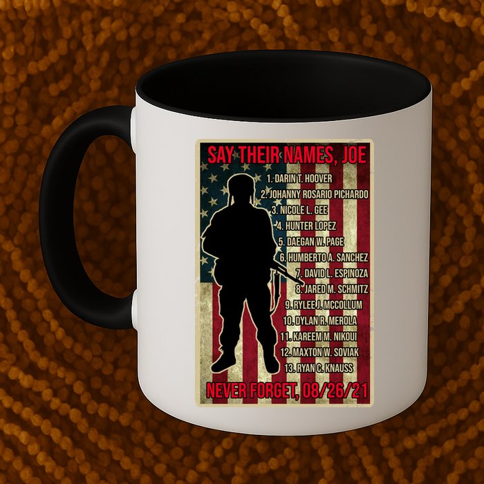 Say Their Names Joe Of 13 Fallen Soldiers Tribute Mug