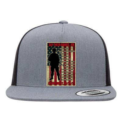 Say Their Names Joe Of 13 Fallen Soldiers Tribute Flat Bill Trucker Hat