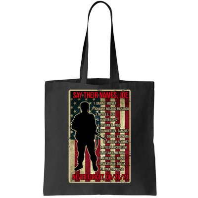 Say Their Names Joe Of 13 Fallen Soldiers Tribute Tote Bag