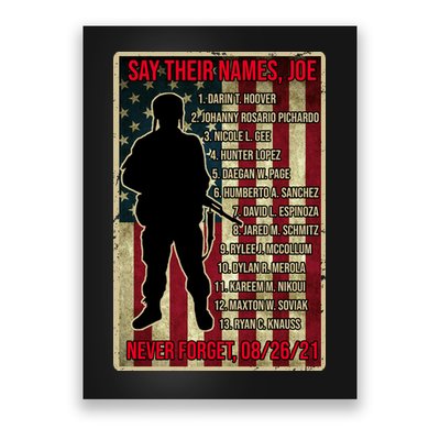Say Their Names Joe Of 13 Fallen Soldiers Tribute Poster